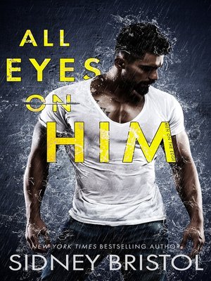 cover image of All Eyes on Him
